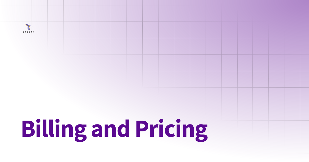 Billing and Pricing | Opsera DevSecOps Agents